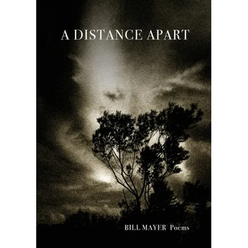 A Distance Apart: Poems