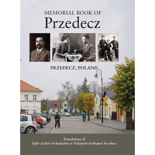 Memorial Book to the Holocaust Victims of the City of Pshaytsh