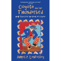 Coyote and the Thunderbird