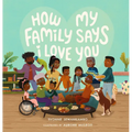 How My Family Says I Love You