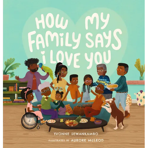 How My Family Says I Love You