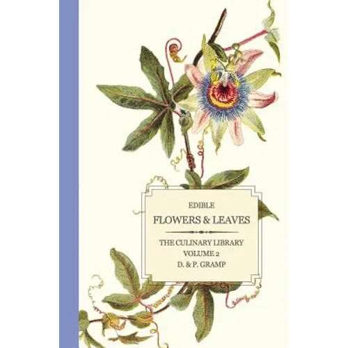Edible Flowers & Leaves