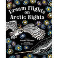Dream Flights on Arctic Nights
