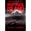 Welcome to Nightmare Island