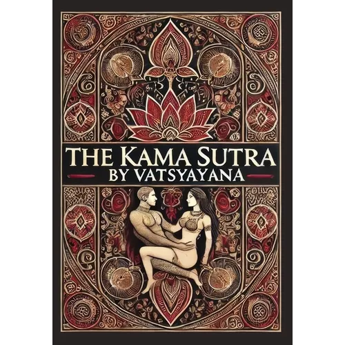 The Kama Sutra (Collector's Edition) (Laminated Hardback with Jacket)