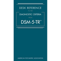 Desk Reference to the Diagnostic Criteria from Dsm-5-Tr(r)