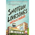Shotgun Lovesongs