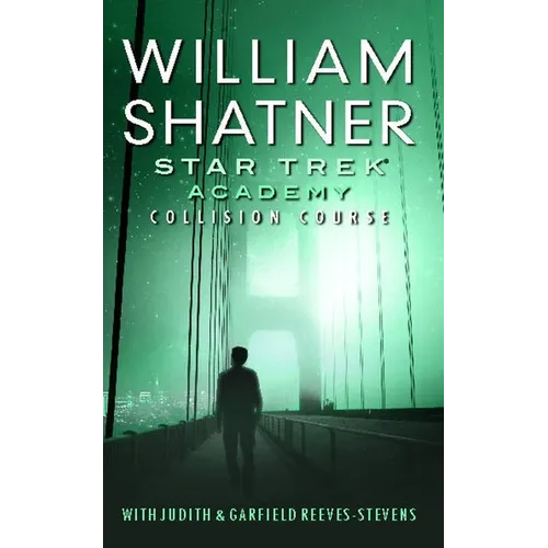 Star Trek: Academy: Collision Course