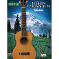 John Denver - Strum & Sing Ukulele