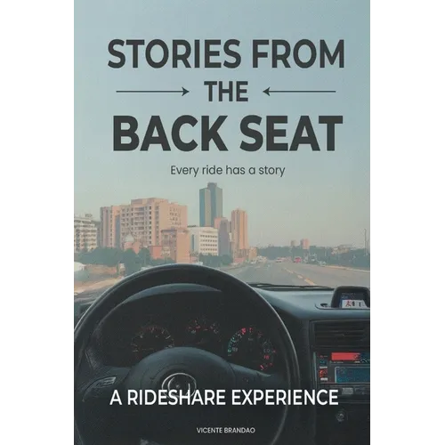 Stories from the Back Seat