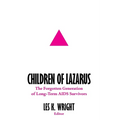 Children of Lazarus: The Forgotten Generation of Long-Term AIDS Survivors