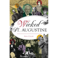 Wicked St. Augustine