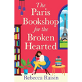 The Paris Bookshop for the Broken-Hearted