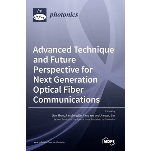 Advanced Technique and Future Perspective for Next Generation Optical Fiber Communications