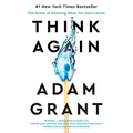 Think Again: The Power of Knowing What You Don't Know
