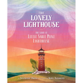 The Lonely Lighthouse: The Story of Little Sable Point Lighthouse