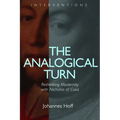 The Analogical Turn: Rethinking Modernity with Nicholas of Cusa