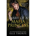 Diary of a Mafia Princess