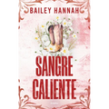 Sangre Caliente / Seeing Red
