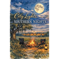 City Lights, Southern Nights