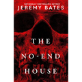 The No-End House