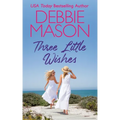 Three Little Wishes