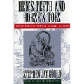Hen's Teeth and Horse's Toes: Further Reflections in Natural History