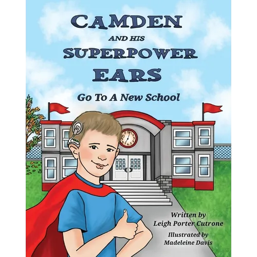 Camden and His Superpower Ears