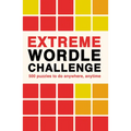 Extreme Wordle Challenge: 500 Puzzles to Do Anywhere, Anytime