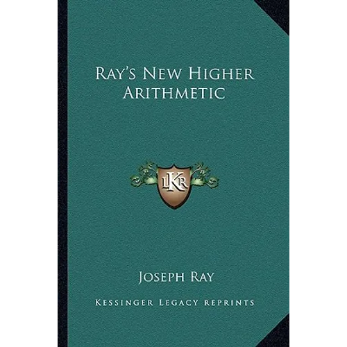 Ray's New Higher Arithmetic
