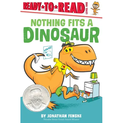 Nothing Fits a Dinosaur