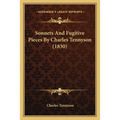 Sonnets And Fugitive Pieces By Charles Tennyson (1830)