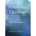 Systematic Theology, Volume 2, Second Edition