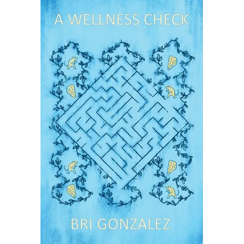 A Wellness Check