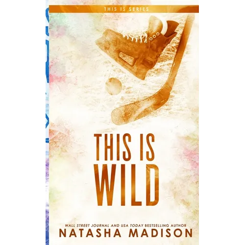 This Is Wild (Special Edition Paperback)