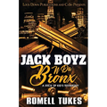 Jack Boyz N Da Bronx