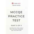 MCCQE Practice Test: Part 5 of 5
