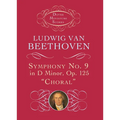 Symphony No. 9 in D Minor: Op. 125 (Choral)