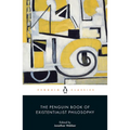 The Penguin Book of Existentialist Philosophy