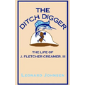 The Ditch Digger