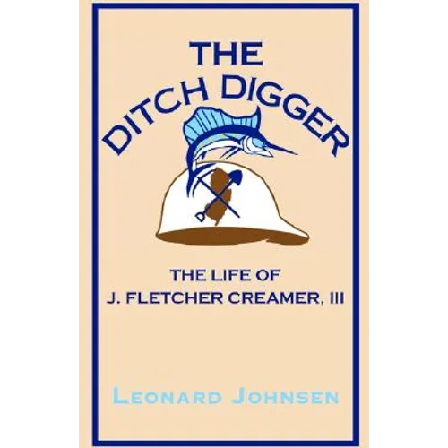 The Ditch Digger