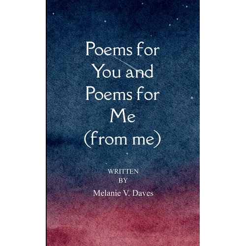 Poems for You and Poems for Me (from me)