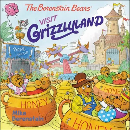 The Berenstain Bears Visit Grizzlyland