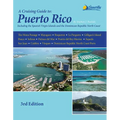A Cruising Guide to Puerto Rico