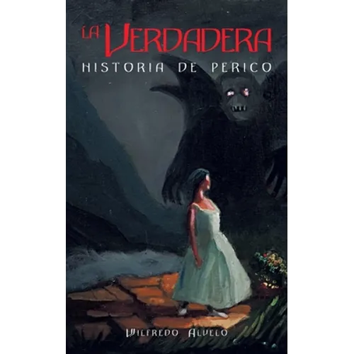 La Verdadera Historia De Perico