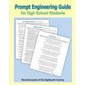 Prompt Engineering Guide for High School Students - Revolutionaries of the Eighteenth Century