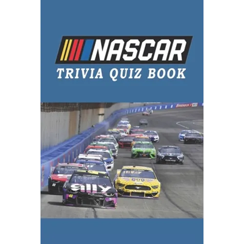 NASCAR: Trivia Quiz Book