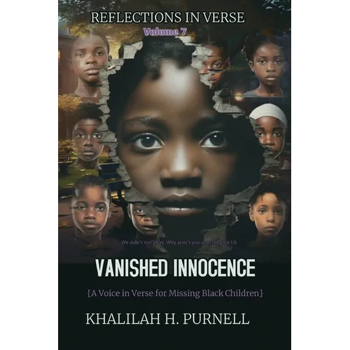Reflections in Verse, Volume 7: Vanished Innocence: Vanished Innocence