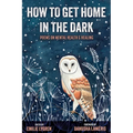 How to Get Home in the Dark