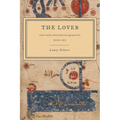 The Lover: The Sufi Mysteries Quartet Book One